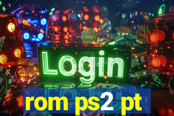 rom ps2 pt-br